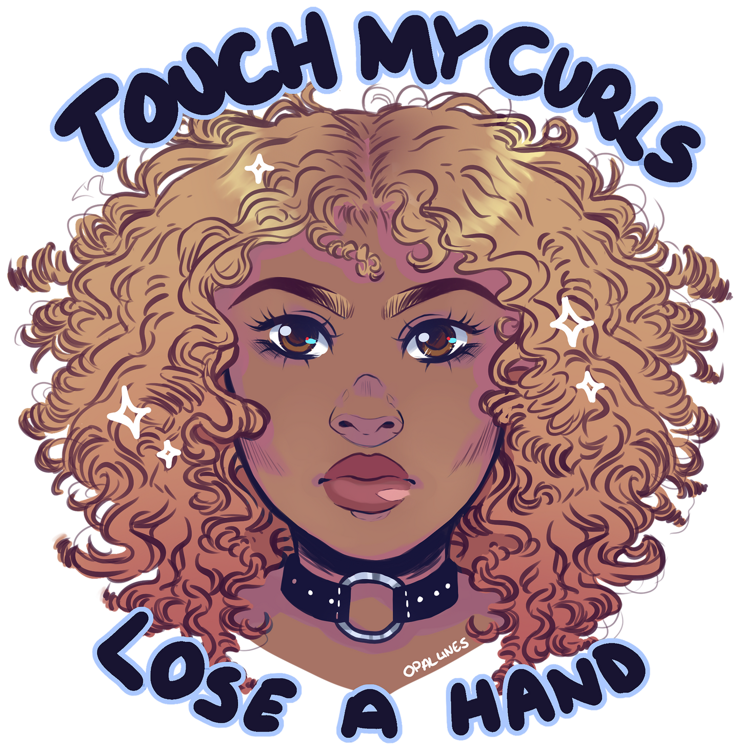 Touch my curls lose a hand