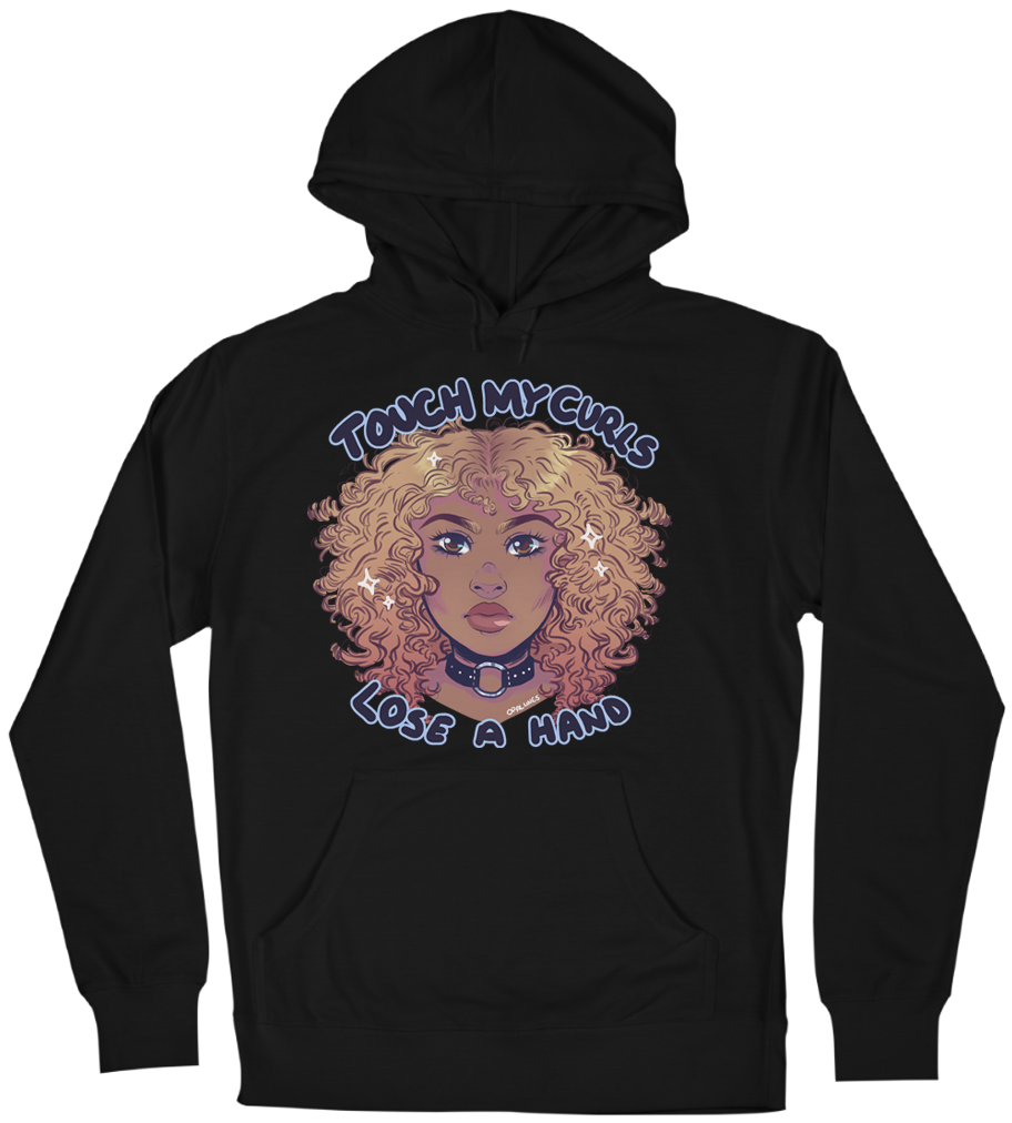 Touch my curls lose a hand