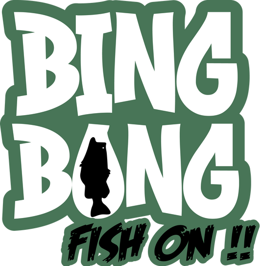 Bing Bong Fish On!! Blk