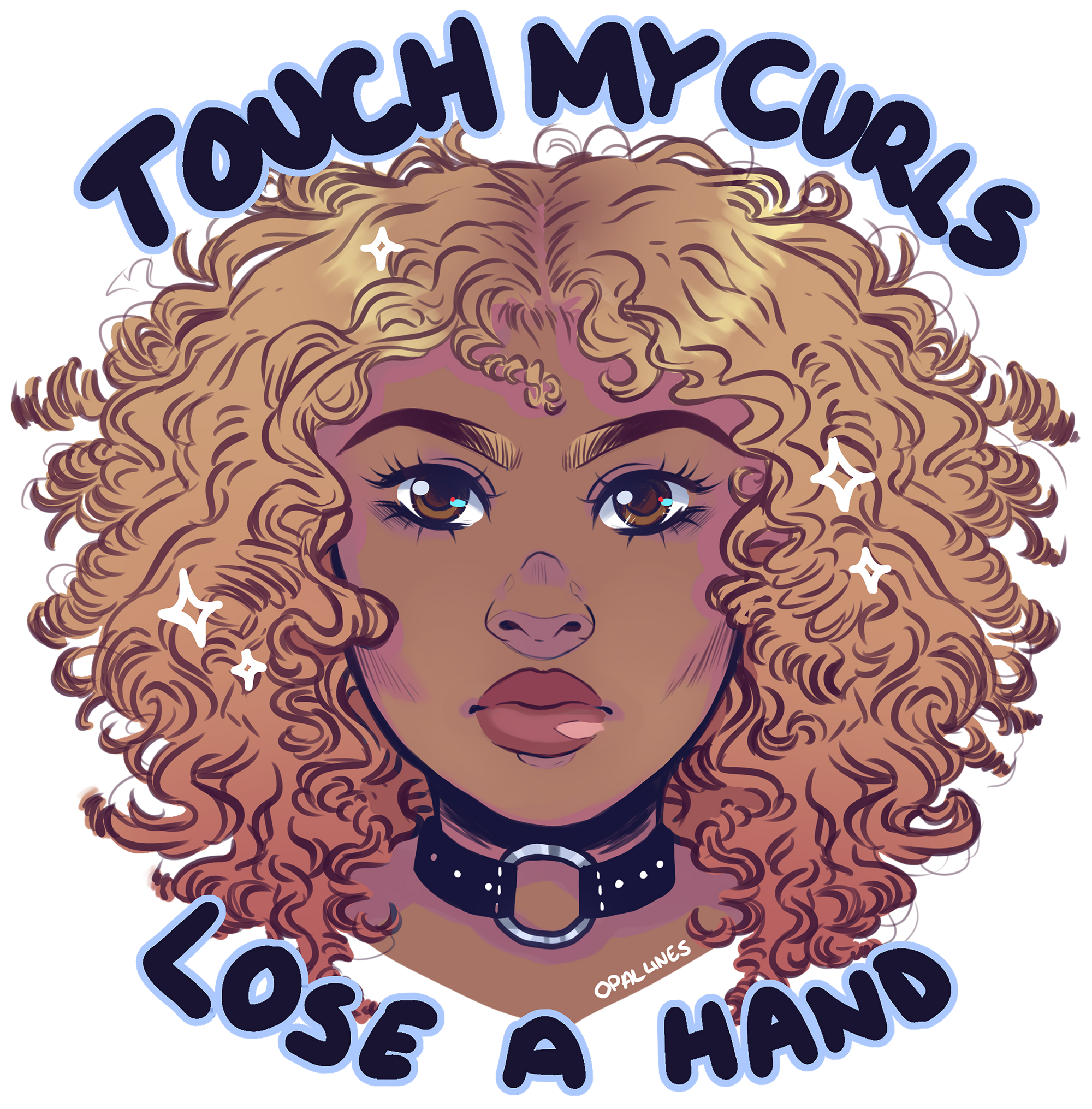 Touch my curls lose a hand